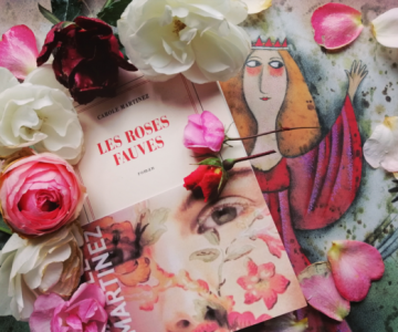 Livre : Les roses fauves de Carole Martinez - Gallimard